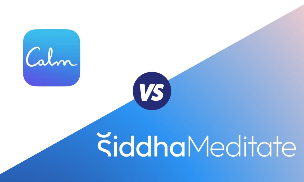 Siddha meditate vs Calm Siddha meditate app best meditation app