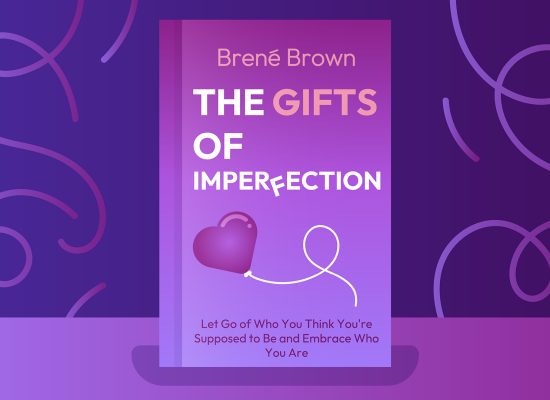 The Gifts of Imperfection Micro-Learning Challenge Review